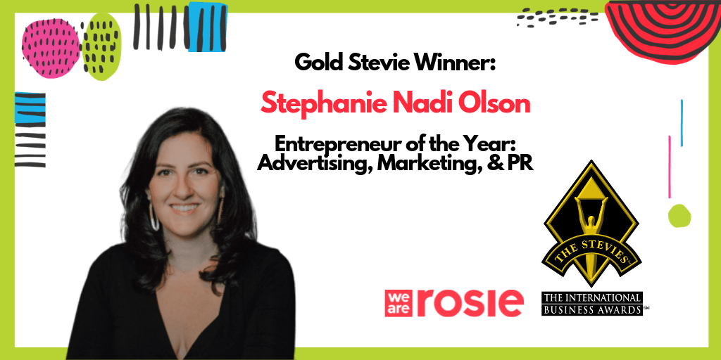 WE ARE ROSIE CEO NAMED ENTREPRENEUR OF THE YEAR – 2019 STEVIEⓇ AWARDS