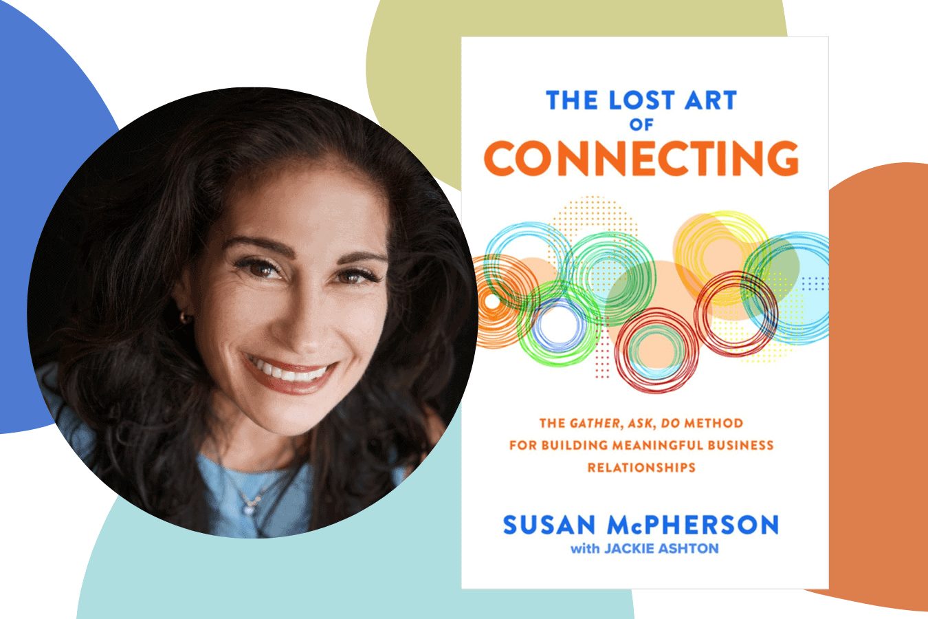 The lost art of connecting book with Susan McPherson.