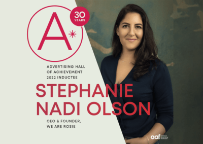 American Advertising Federation: We Are Rosie Founder Stephanie Nadi Olson inducted into the Advertising Hall of Achievement 2022