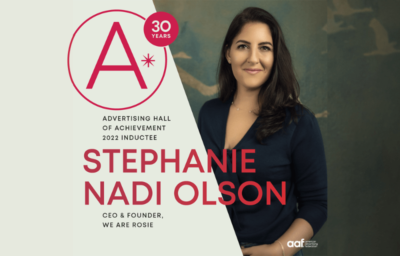 Advertising Hall of Achievement 2022 Inductee with headshot of Stephanie.