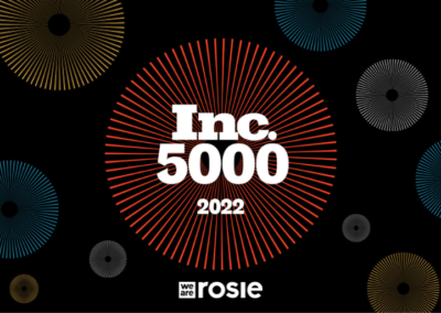 We Are Rosie makes no. 232 on the 2022 Inc. 5000 list