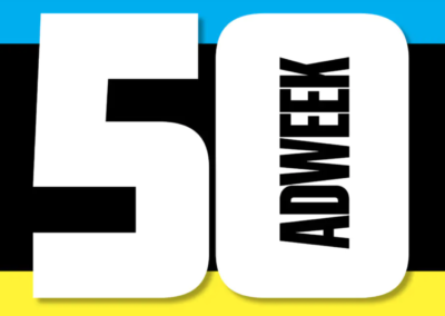 Adweek – The Adweek 50: Honoring Media, Marketing and Tech’s Indispensable Behind-the-Scenes Stars